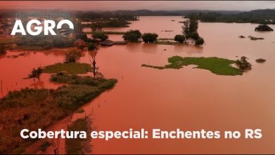 Hora H do Agro - Cobertura especial enchentes no Rio Grande do Sul