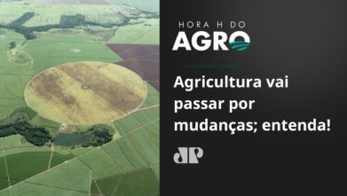 Agricultura vai passar por mudanças; entenda!