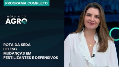 Rota da Seda, lei ESG, mudanças em fertilizantes e defensivos