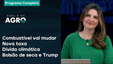 Combustível vai mudar, nova taxa, dívida climática, bolsão de seca e Trump