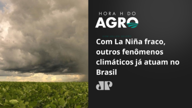 Com La Niña fraco, outros fenômenos climáticos já atuam no Brasil